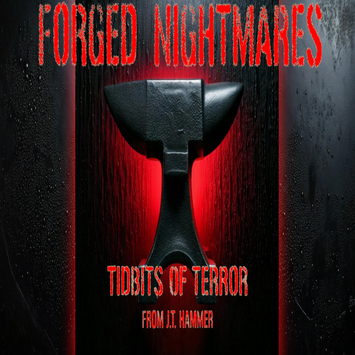 Forged Nightmares